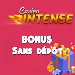 intense-casino-bonus-sans-depot-ligne